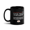 Talkin' Beards Black Mug