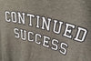 Continued Success T-Shirt
