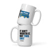 Jack Rebney's It Ain't Worth It Mug