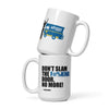 Jack Rebney's Don't Slam The Door Mug