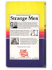 Strange Men on VHS